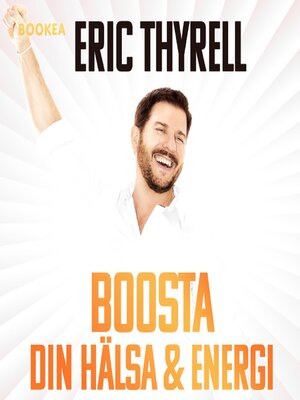 cover image of Boosta din hälsa &amp; energi